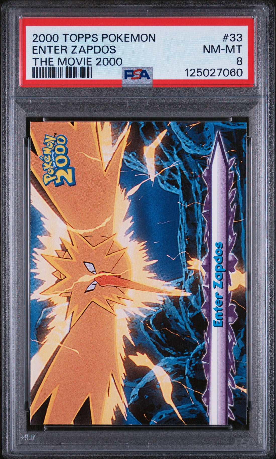 Enter Zapdos The Movie 2000 Topps Pokemon The Movie 2000 33 NM PSA 8