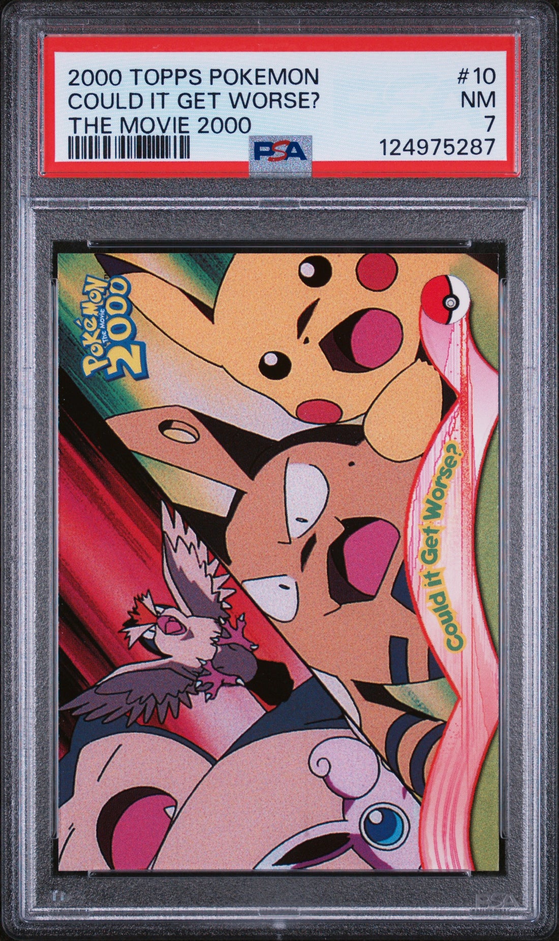 Could It Get Worse? The Movie 2000 Topps Pokemon The Movie 2000 10 NM PSA 7