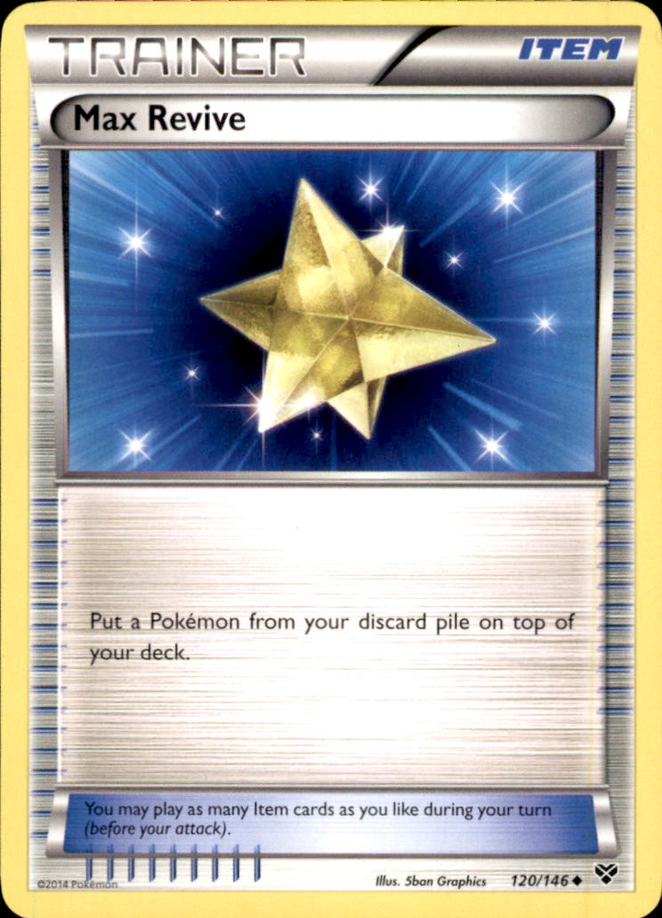Max Revive Uncommon XY Base Set 120/146 NM