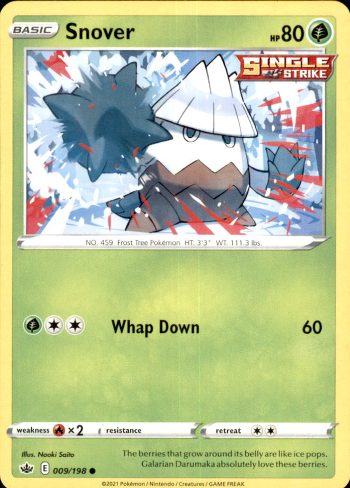 Snover Common SWSH06: Chilling Reign 009/198 NM